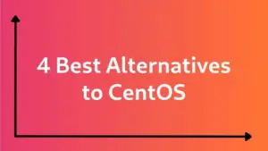 4 best alternatives to centos